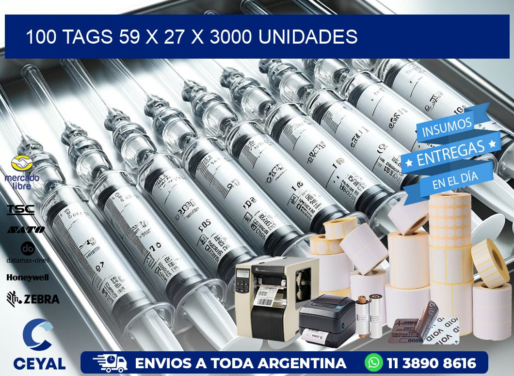 100 TAGS 59 x 27 X 3000 UNIDADES