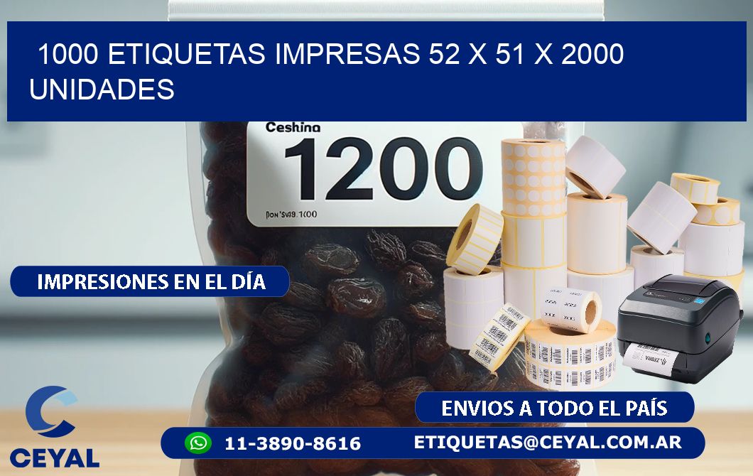 1000 ETIQUETAS IMPRESAS 52 x 51 X 2000 UNIDADES