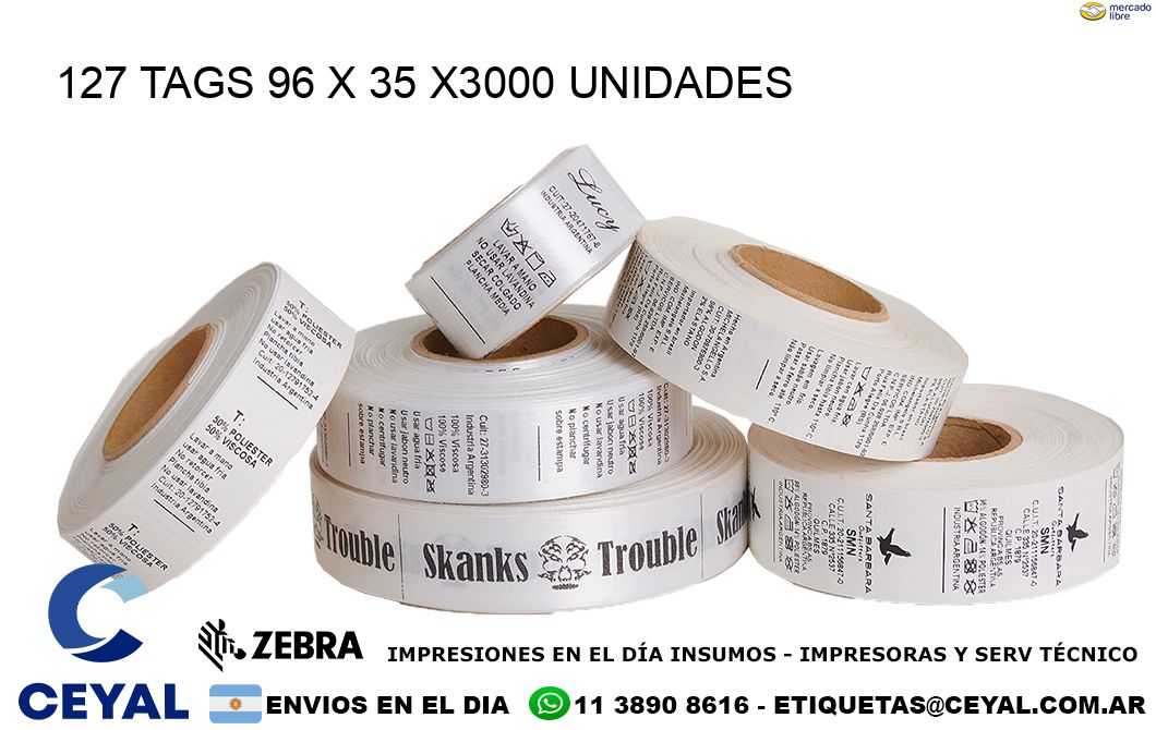 127 TAGS 96 x 35 X3000 UNIDADES