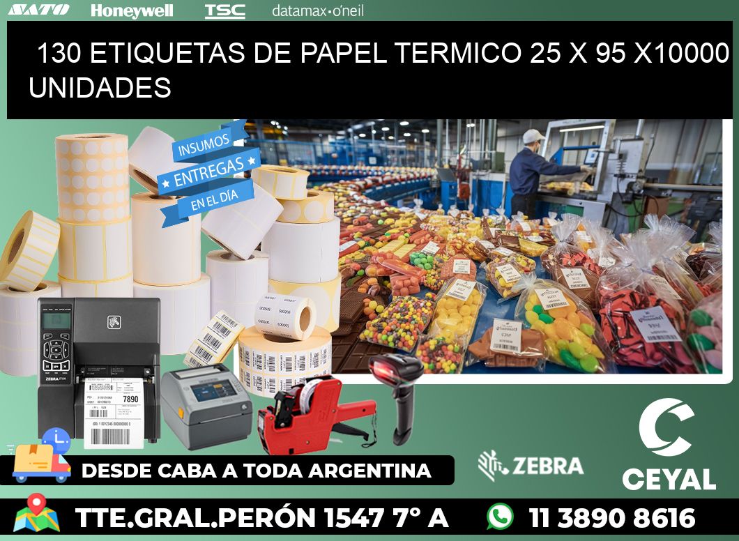 130 ETIQUETAS DE PAPEL TERMICO 25 x 95 X10000 UNIDADES