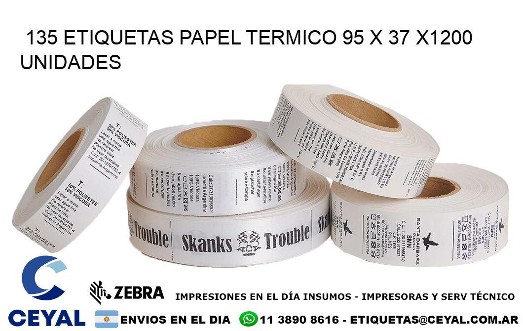 135 ETIQUETAS PAPEL TERMICO 95 x 37 X1200 UNIDADES