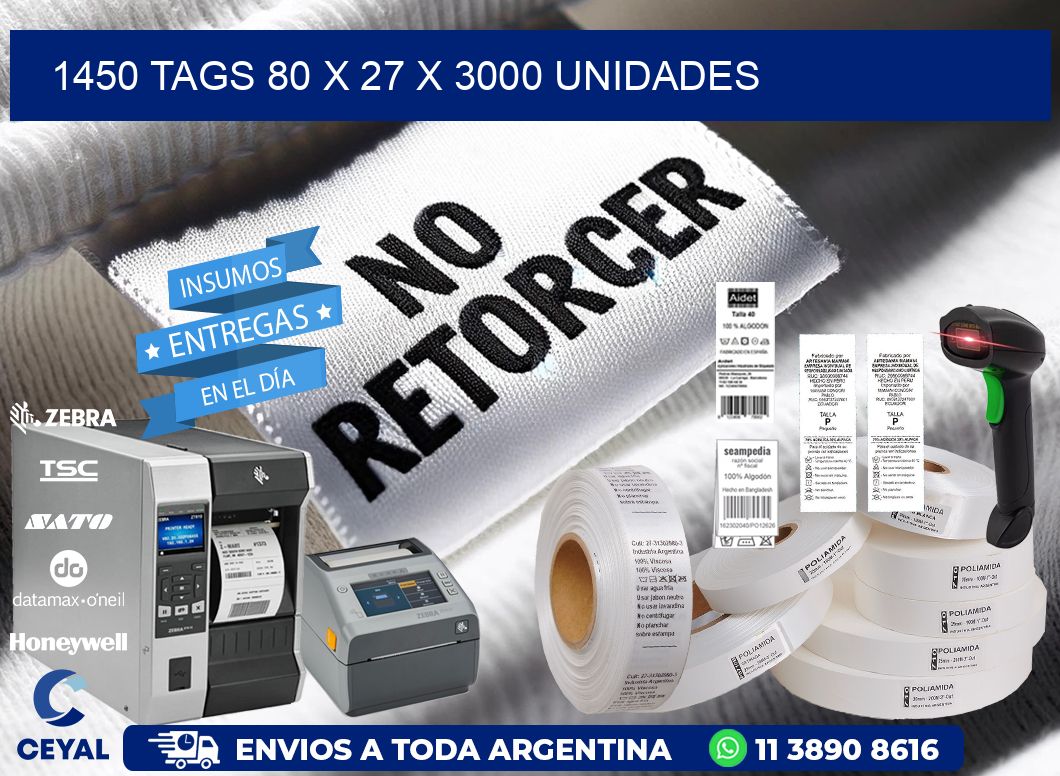 1450 TAGS 80 x 27 X 3000 UNIDADES