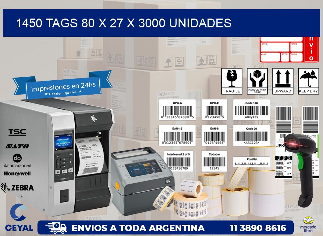 1450 TAGS 80 x 27 X 3000 UNIDADES