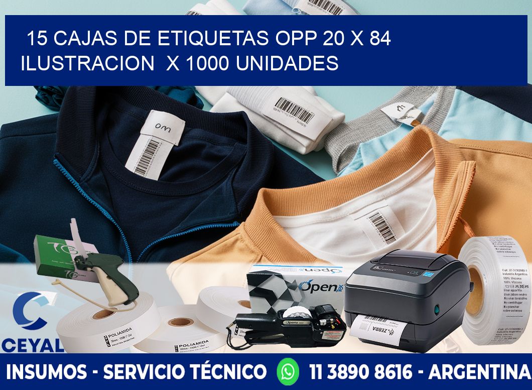 15 CAJAS DE ETIQUETAS OPP 20 x 84 ILUSTRACION  X 1000 UNIDADES