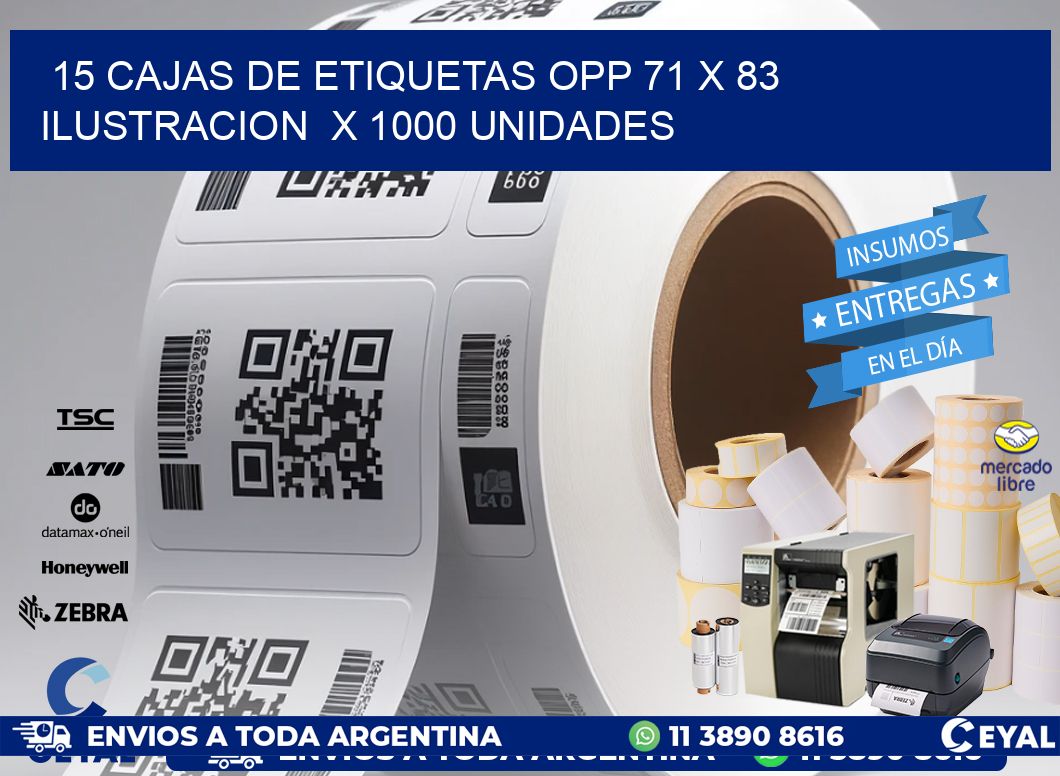 15 CAJAS DE ETIQUETAS OPP 71 x 83 ILUSTRACION  X 1000 UNIDADES