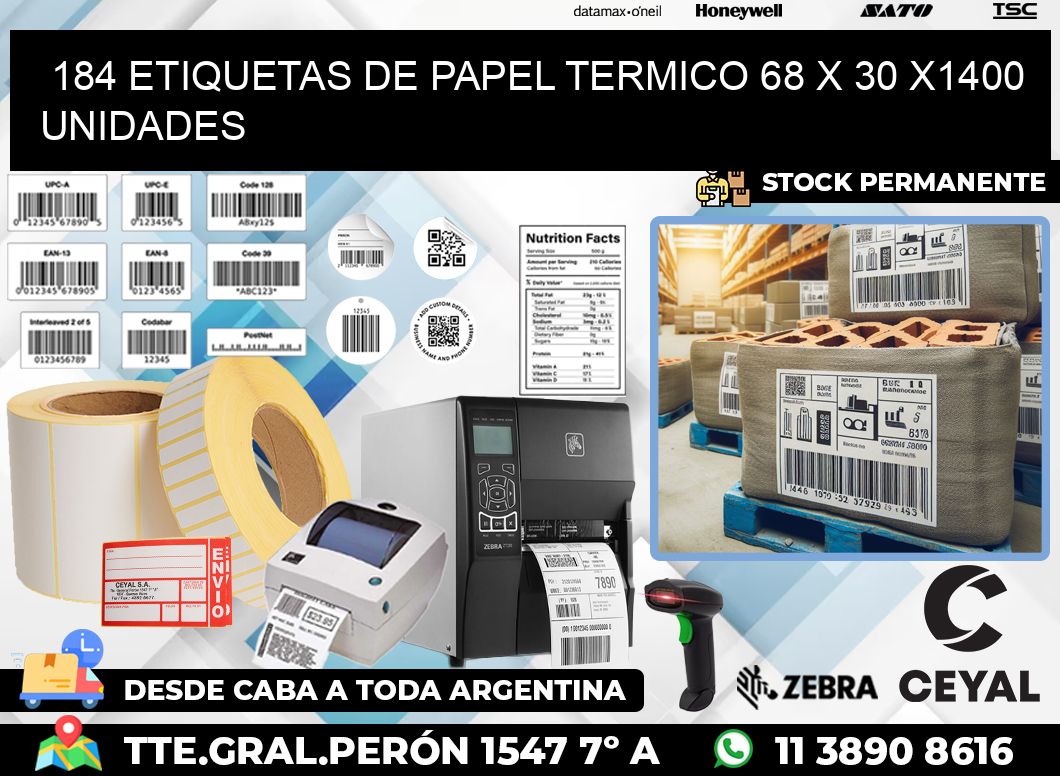 184 ETIQUETAS DE PAPEL TERMICO 68 x 30 X1400 UNIDADES