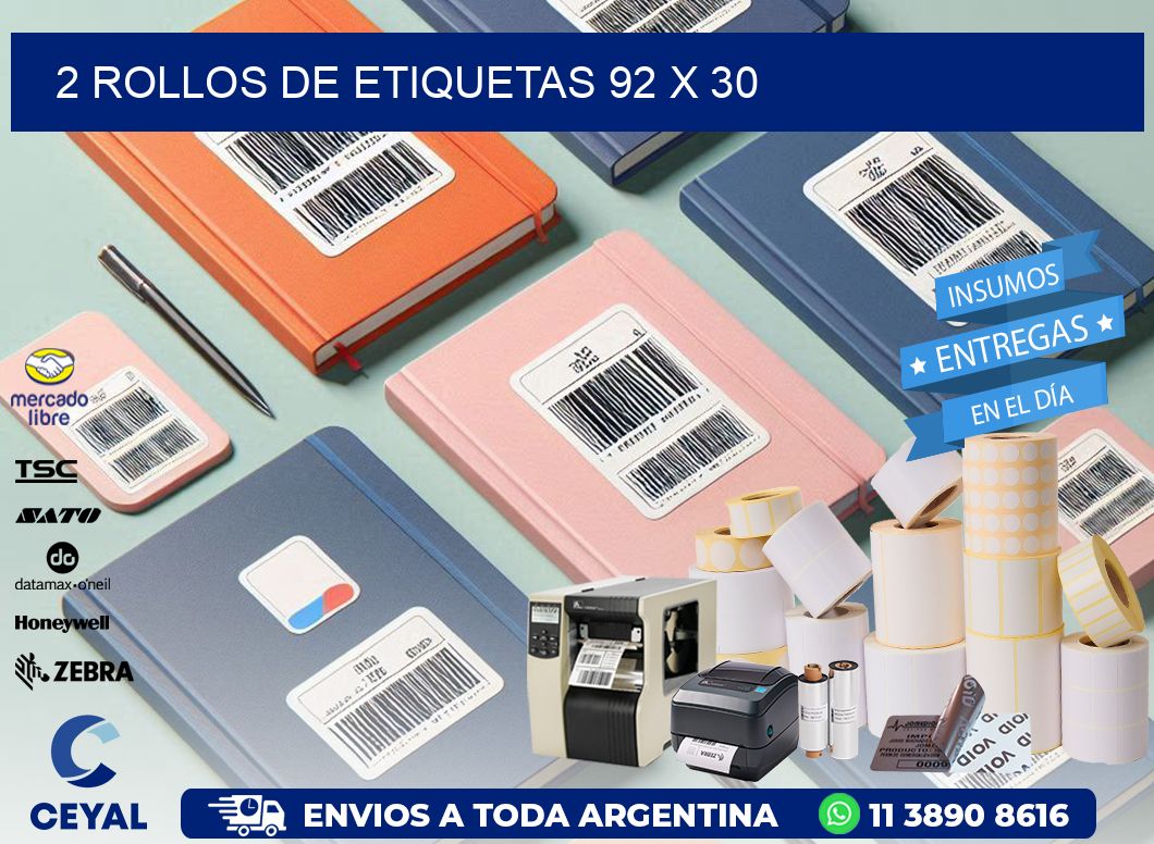2 ROLLOS DE ETIQUETAS 92 x 30