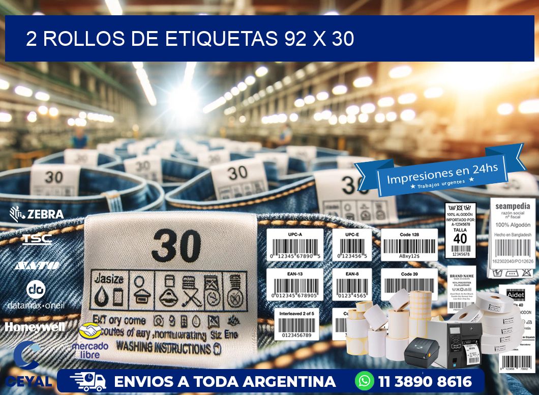 2 ROLLOS DE ETIQUETAS 92 x 30