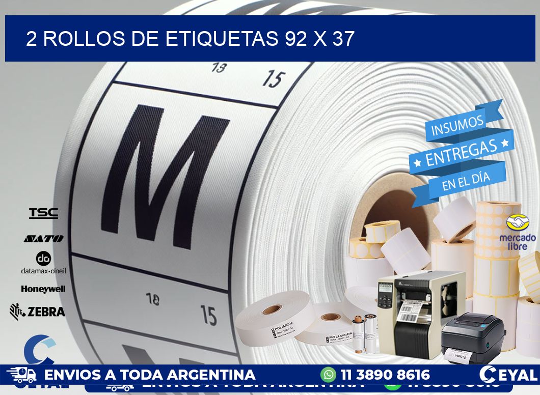 2 ROLLOS DE ETIQUETAS 92 x 37