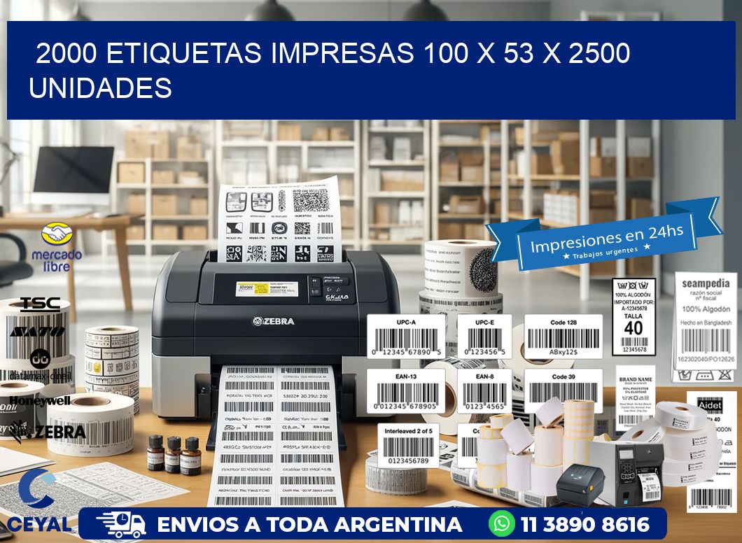 2000 ETIQUETAS IMPRESAS 100 x 53 X 2500 UNIDADES