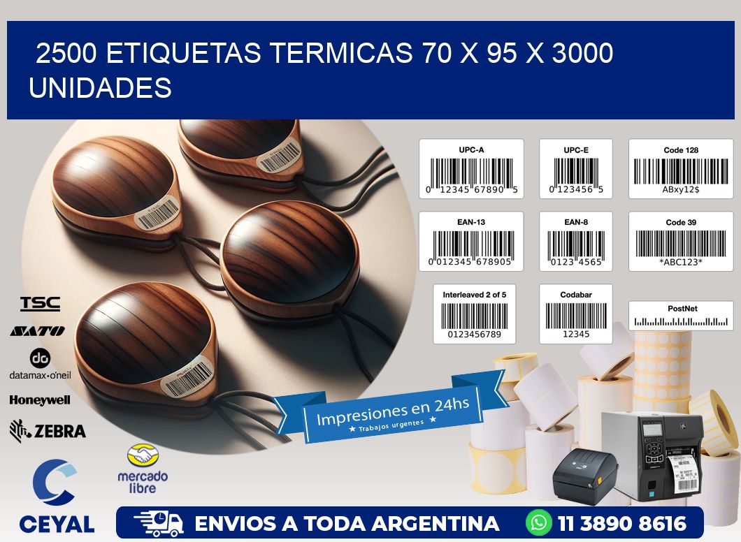 2500 ETIQUETAS TERMICAS 70 x 95 X 3000 UNIDADES