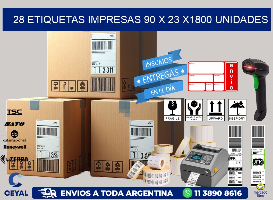 28 ETIQUETAS IMPRESAS 90 x 23 X1800 UNIDADES