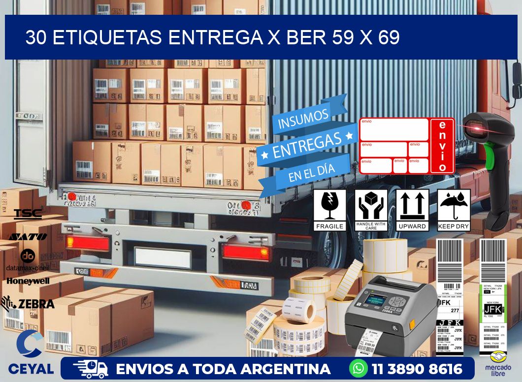 30 ETIQUETAS ENTREGA X BER 59 x 69