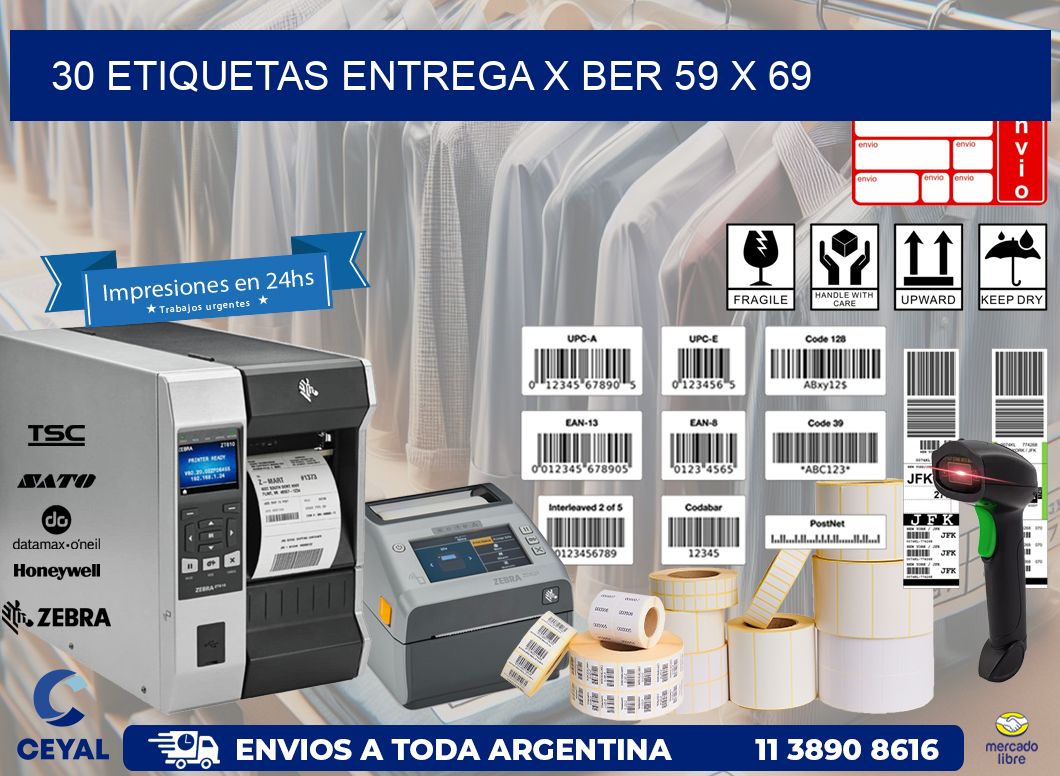 30 ETIQUETAS ENTREGA X BER 59 x 69