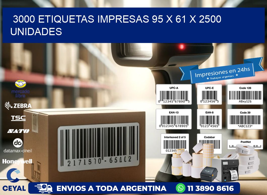 3000 ETIQUETAS IMPRESAS 95 x 61 X 2500 UNIDADES