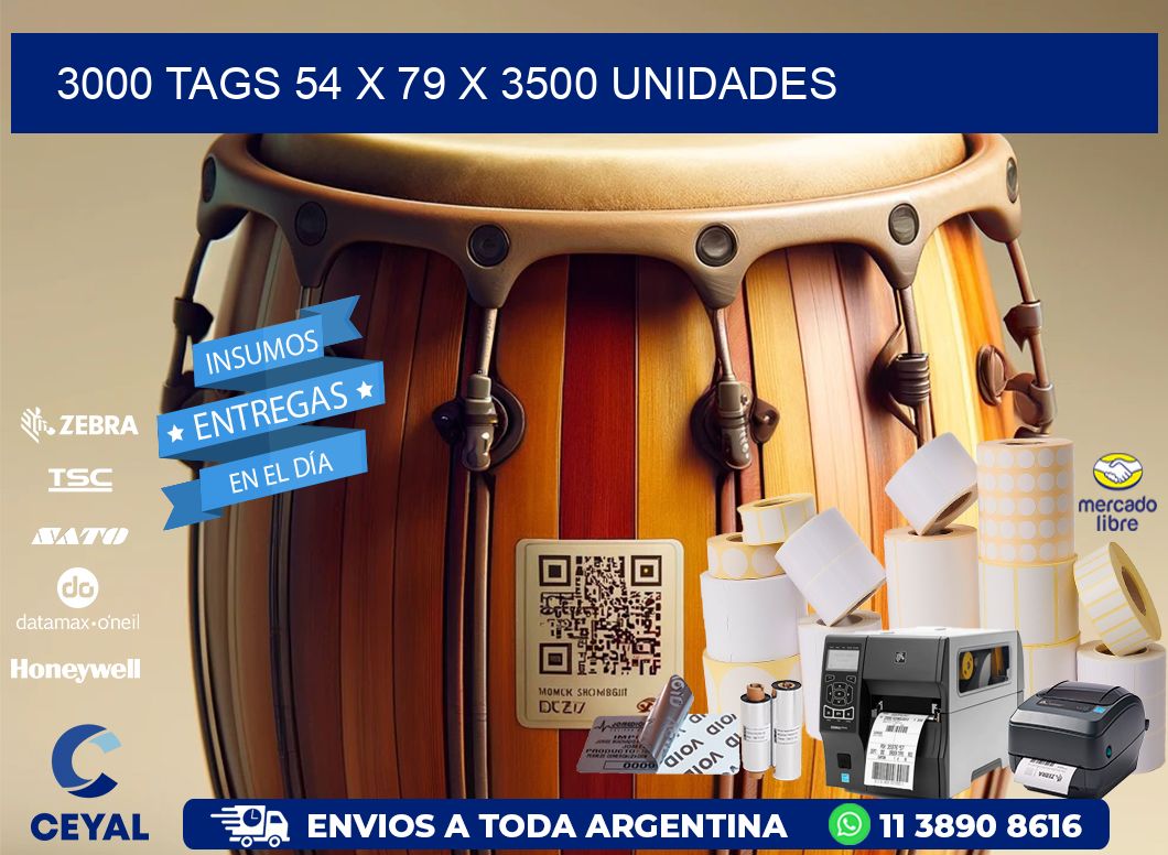 3000 TAGS 54 x 79 X 3500 UNIDADES