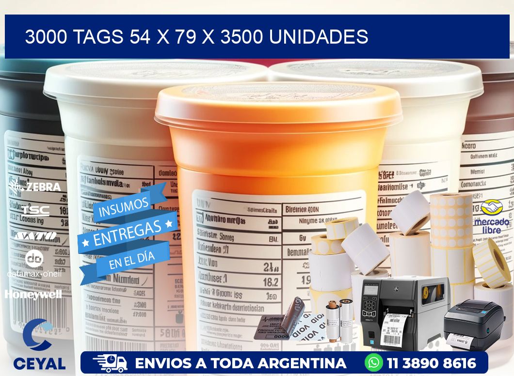 3000 TAGS 54 x 79 X 3500 UNIDADES