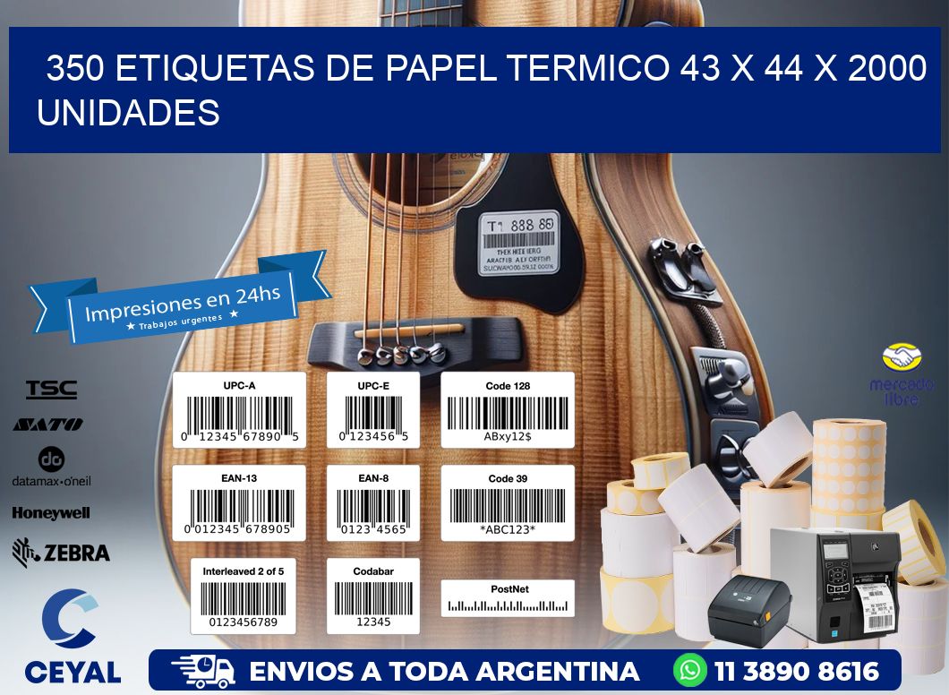 350 ETIQUETAS DE PAPEL TERMICO 43 x 44 X 2000 UNIDADES