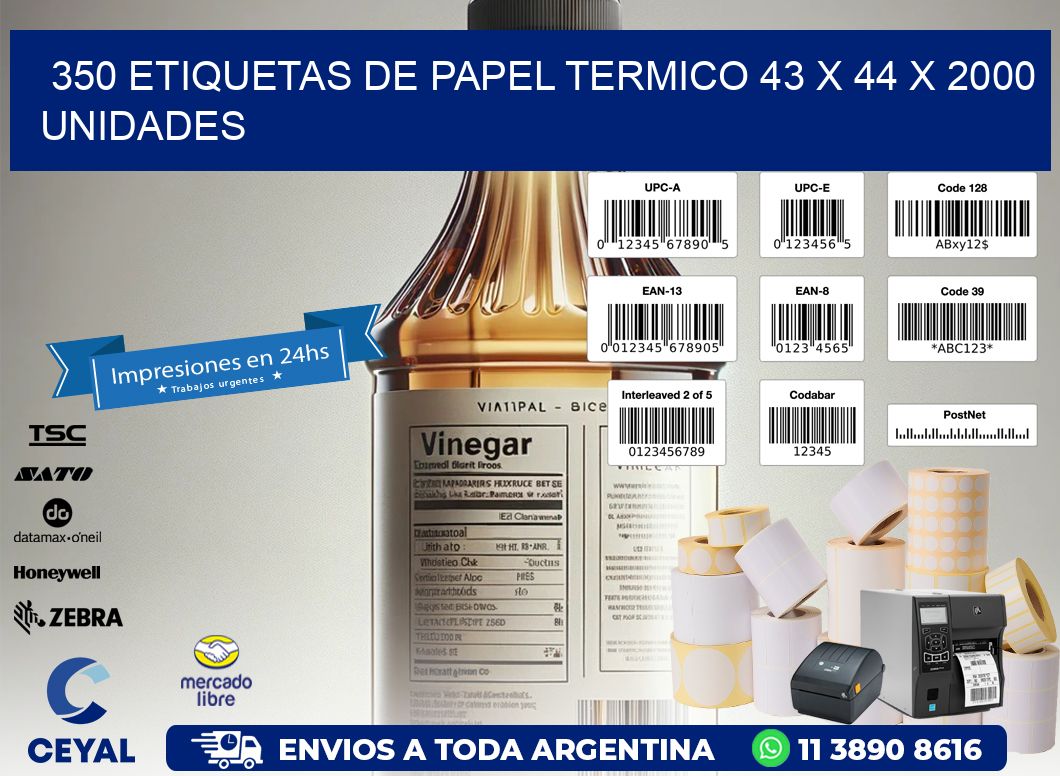 350 ETIQUETAS DE PAPEL TERMICO 43 x 44 X 2000 UNIDADES