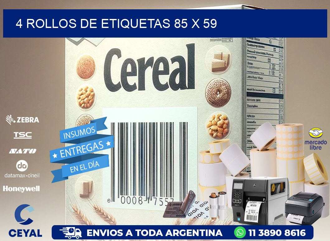4 ROLLOS DE ETIQUETAS 85 x 59