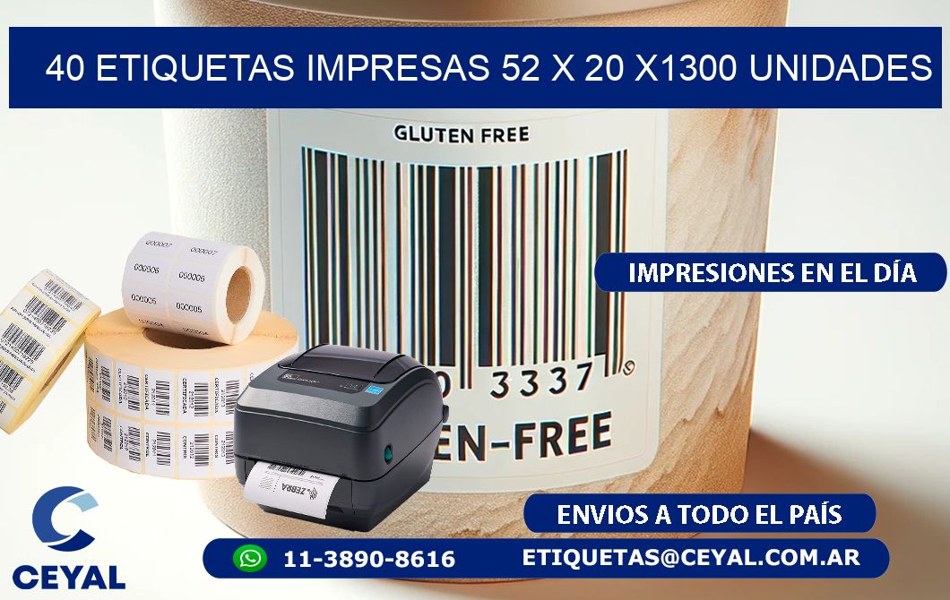 40 ETIQUETAS IMPRESAS 52 x 20 X1300 UNIDADES