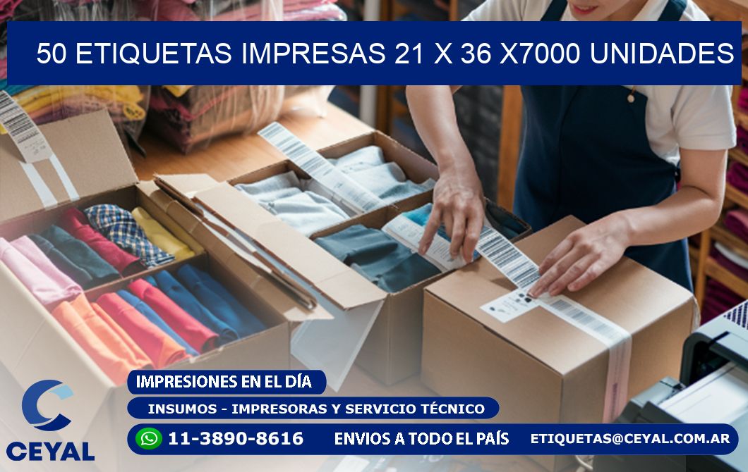 50 ETIQUETAS IMPRESAS 21 x 36 X7000 UNIDADES