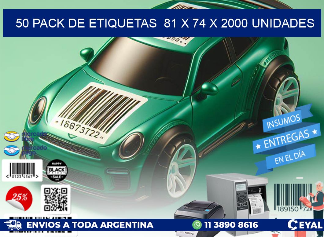 50 PACK DE ETIQUETAS  81 x 74 X 2000 UNIDADES