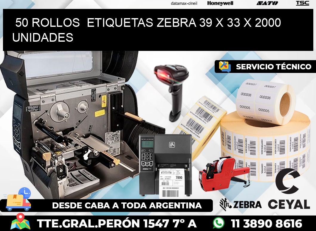 50 ROLLOS  ETIQUETAS ZEBRA 39 x 33 X 2000 UNIDADES