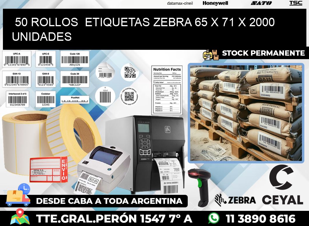 50 ROLLOS  ETIQUETAS ZEBRA 65 x 71 X 2000 UNIDADES