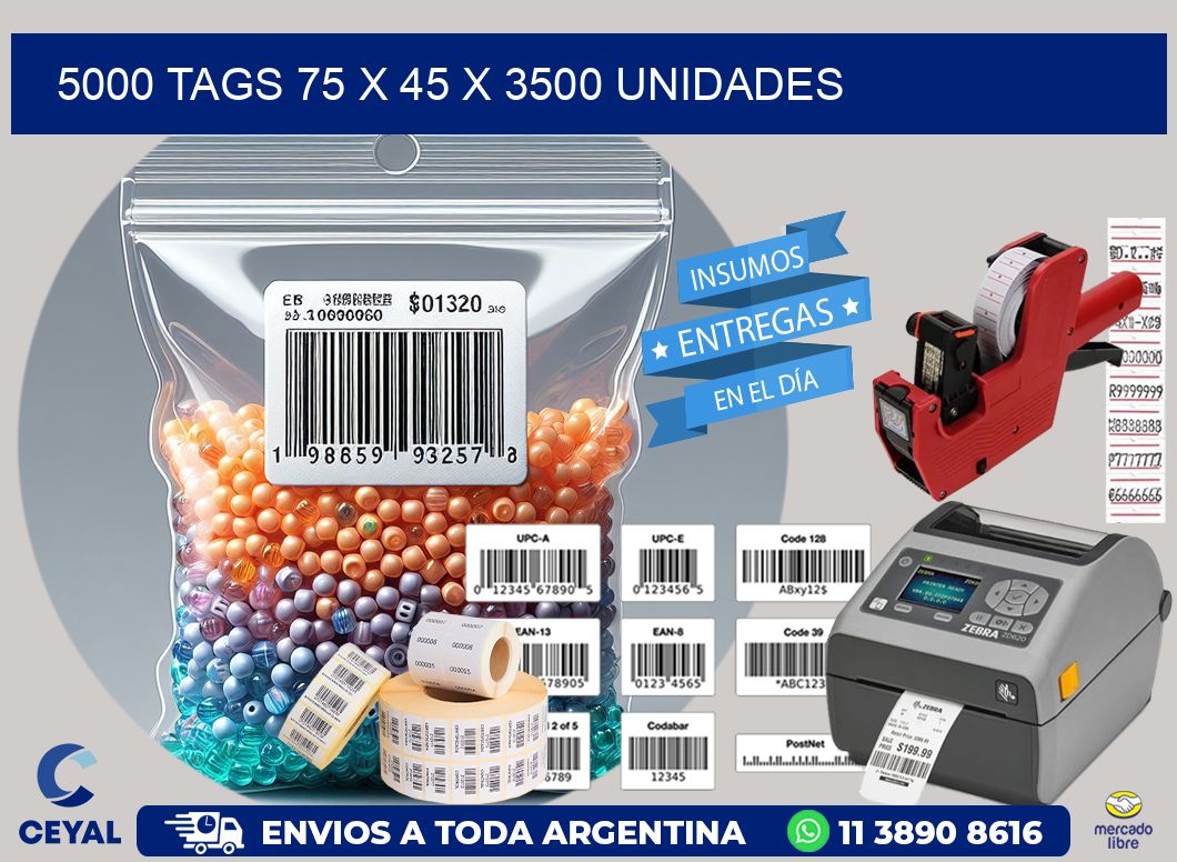 5000 TAGS 75 x 45 X 3500 UNIDADES