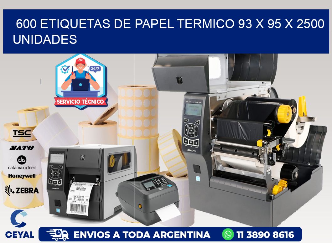 600 ETIQUETAS DE PAPEL TERMICO 93 x 95 X 2500 UNIDADES