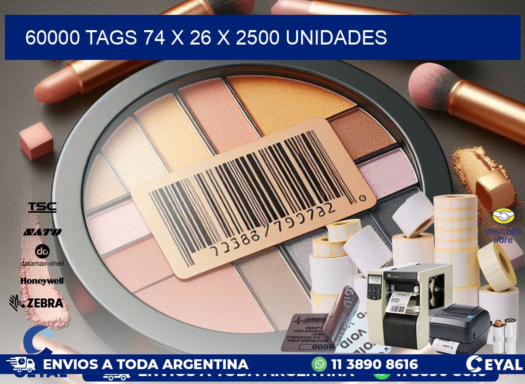 60000 TAGS 74 x 26 X 2500 UNIDADES