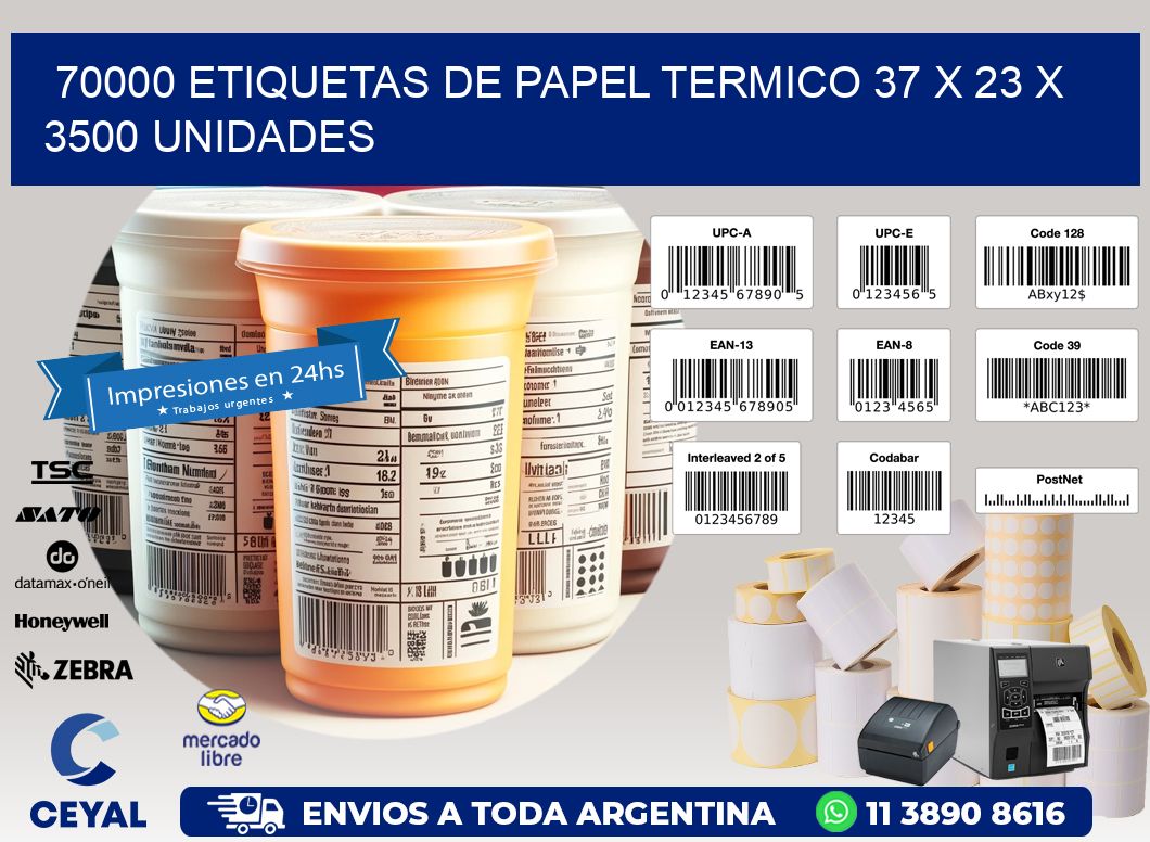 70000 ETIQUETAS DE PAPEL TERMICO 37 x 23 X 3500 UNIDADES