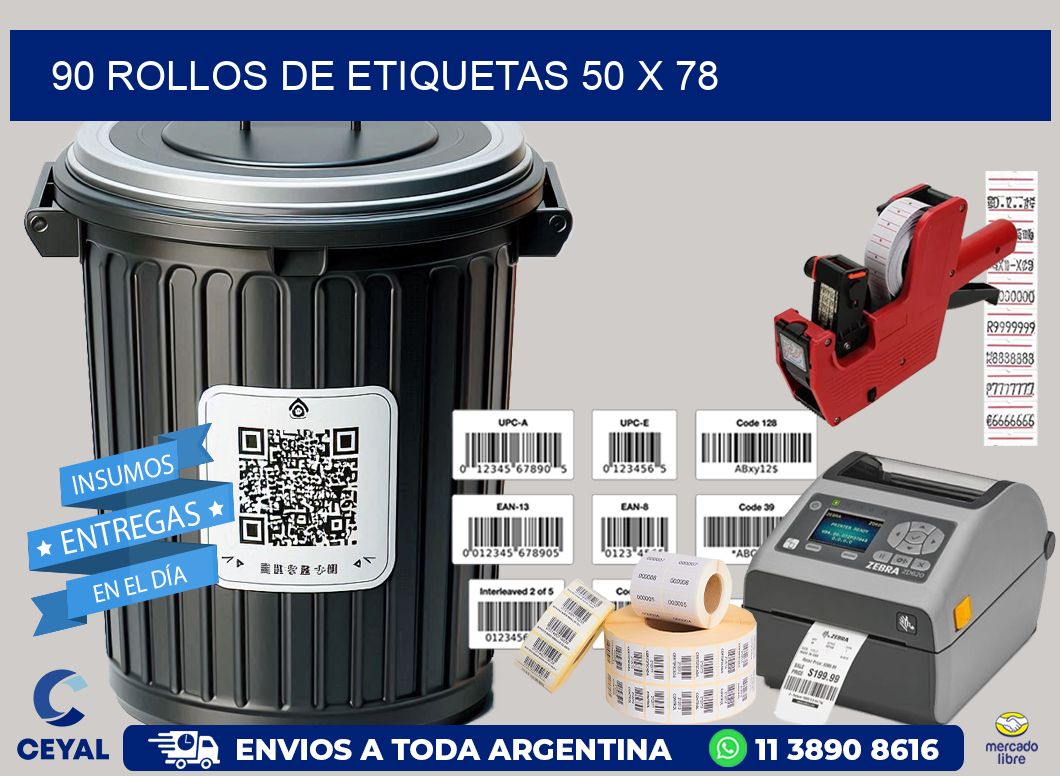 90 ROLLOS DE ETIQUETAS 50 x 78