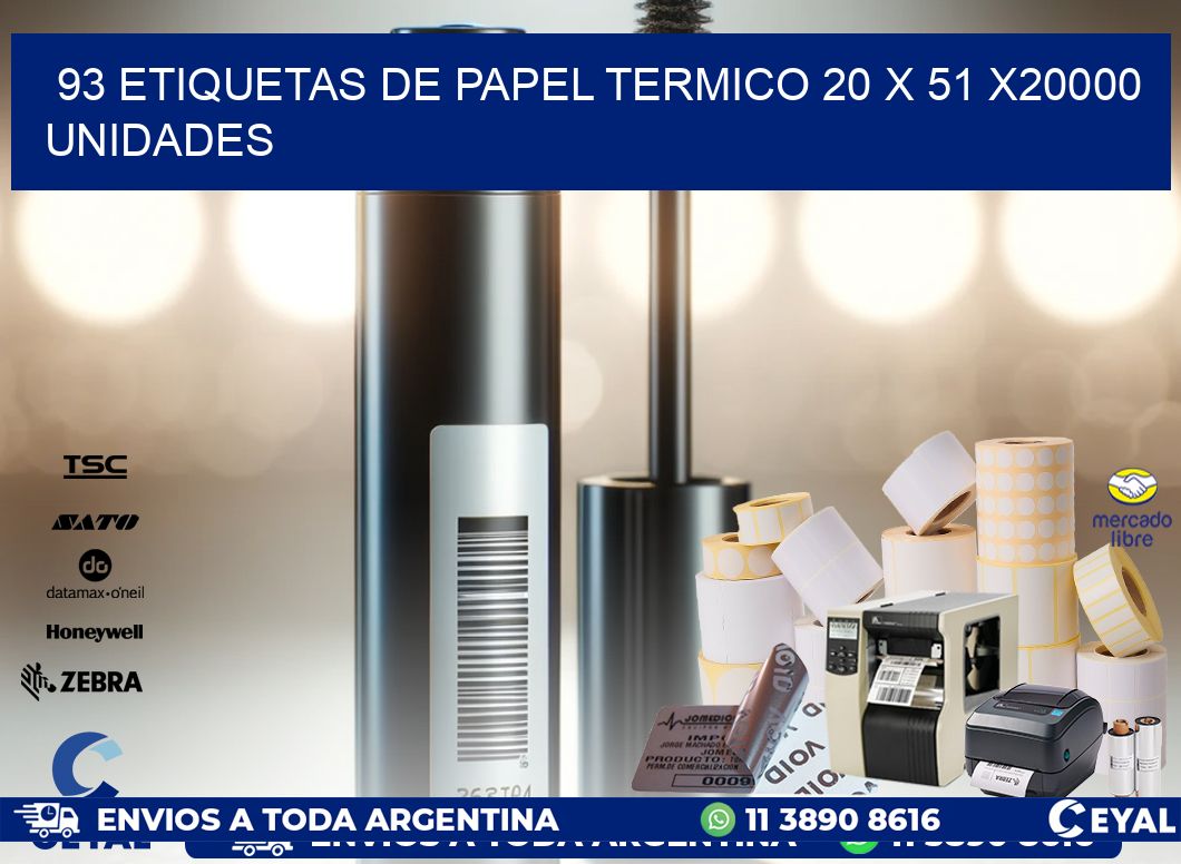 93 ETIQUETAS DE PAPEL TERMICO 20 x 51 X20000 UNIDADES