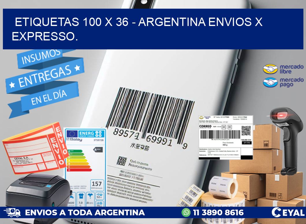 ETIQUETAS 100 x 36 - ARGENTINA ENVIOS X EXPRESSO.