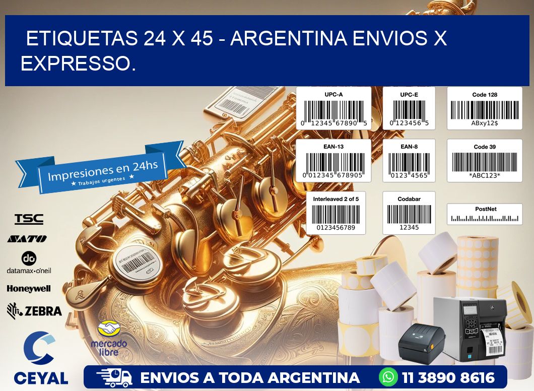 ETIQUETAS 24 x 45 - ARGENTINA ENVIOS X EXPRESSO.