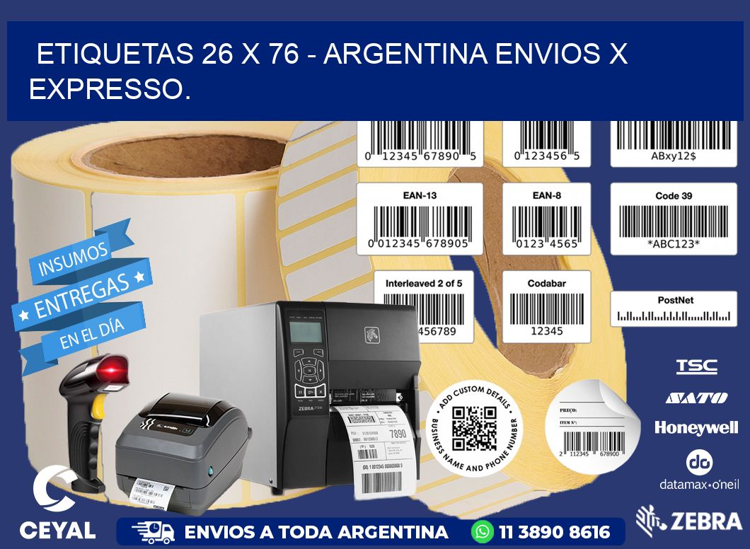 ETIQUETAS 26 x 76 - ARGENTINA ENVIOS X EXPRESSO.