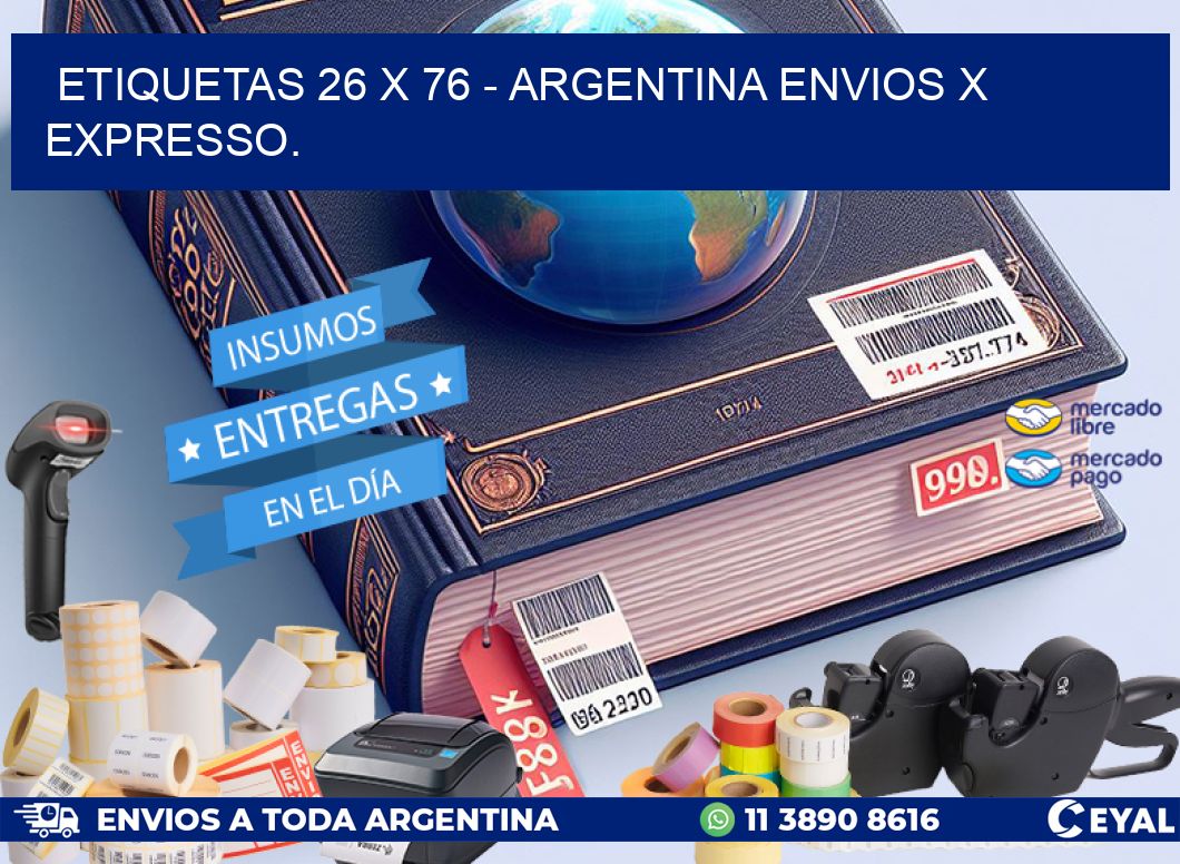 ETIQUETAS 26 x 76 - ARGENTINA ENVIOS X EXPRESSO.