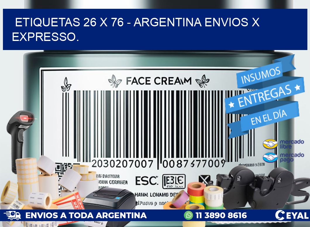 ETIQUETAS 26 x 76 - ARGENTINA ENVIOS X EXPRESSO.