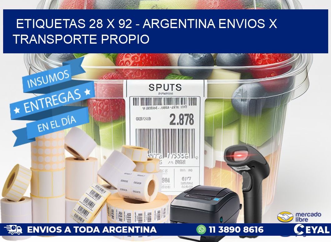 ETIQUETAS 28 x 92 - ARGENTINA ENVIOS X TRANSPORTE PROPIO