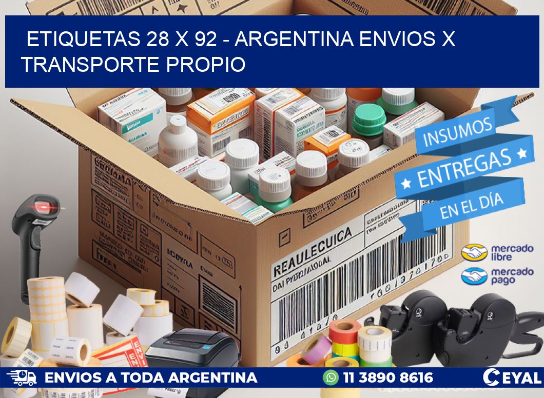 ETIQUETAS 28 x 92 - ARGENTINA ENVIOS X TRANSPORTE PROPIO