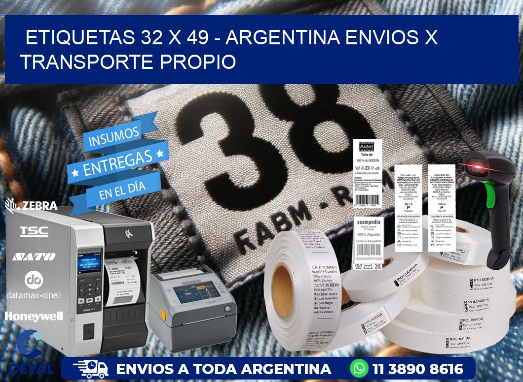 ETIQUETAS 32 x 49 - ARGENTINA ENVIOS X TRANSPORTE PROPIO