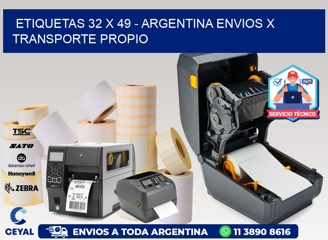 ETIQUETAS 32 x 49 - ARGENTINA ENVIOS X TRANSPORTE PROPIO