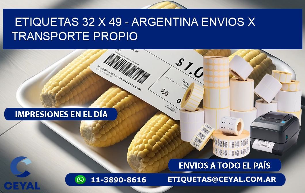 ETIQUETAS 32 x 49 - ARGENTINA ENVIOS X TRANSPORTE PROPIO