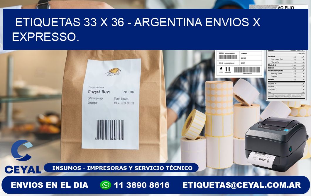 ETIQUETAS 33 x 36 - ARGENTINA ENVIOS X EXPRESSO.