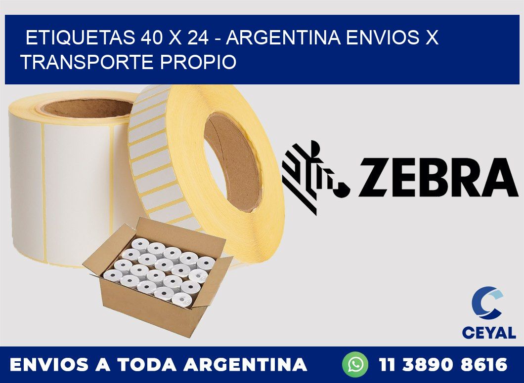 ETIQUETAS 40 x 24 – ARGENTINA ENVIOS X TRANSPORTE PROPIO