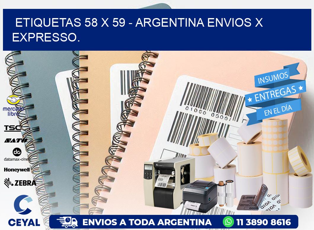 ETIQUETAS 58 x 59 - ARGENTINA ENVIOS X EXPRESSO.