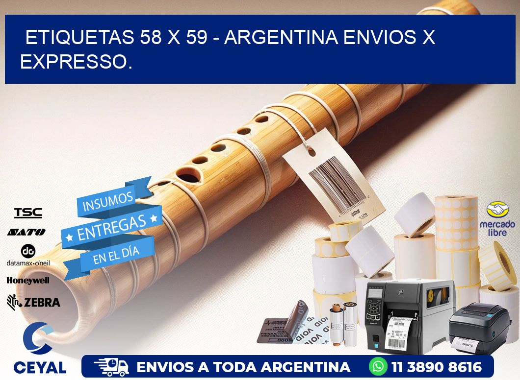 ETIQUETAS 58 x 59 - ARGENTINA ENVIOS X EXPRESSO.