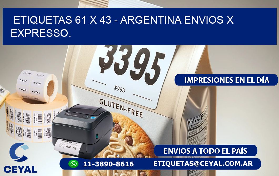 ETIQUETAS 61 x 43 - ARGENTINA ENVIOS X EXPRESSO.